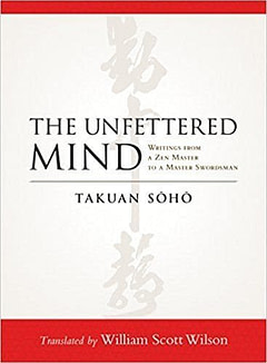 Unfettered Mind Guide to Mindfulness Unfettered Mind Guide to Mindfulness | Fighting Arts Health Lab