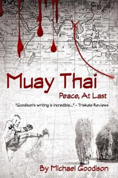 Muay Thai Peace At Last Muay Thai Peace At Last